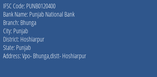 Punjab National Bank Bhunga Branch Hoshiarpur IFSC Code PUNB0120400