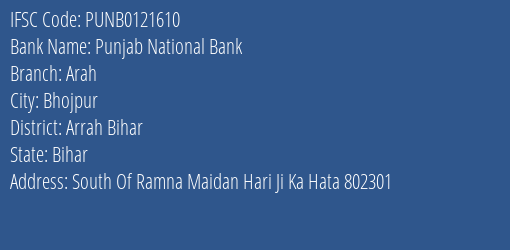 Punjab National Bank Arah Branch Arrah Bihar IFSC Code PUNB0121610