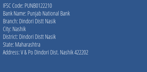 Punjab National Bank Dindori Distt Nasik Branch Dindori Distt Nasik IFSC Code PUNB0122210
