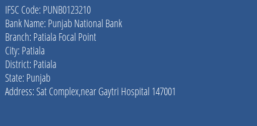 Punjab National Bank Patiala Focal Point Branch Patiala IFSC Code PUNB0123210