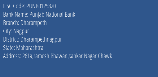 Punjab National Bank Dharampeth Branch Dharampethnagpur IFSC Code PUNB0125820
