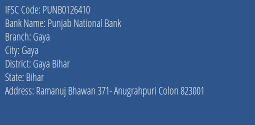 Punjab National Bank Gaya Branch Gaya Bihar IFSC Code PUNB0126410