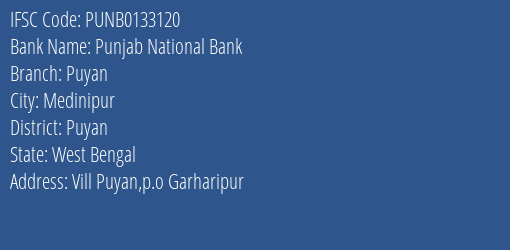 Punjab National Bank Puyan Branch Puyan IFSC Code PUNB0133120