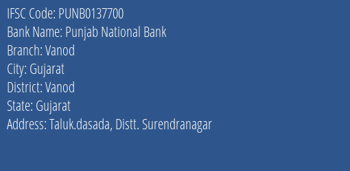 Punjab National Bank Vanod Branch Vanod IFSC Code PUNB0137700