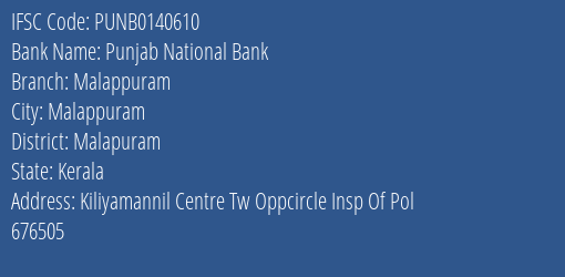 Punjab National Bank Malappuram Branch Malapuram IFSC Code PUNB0140610