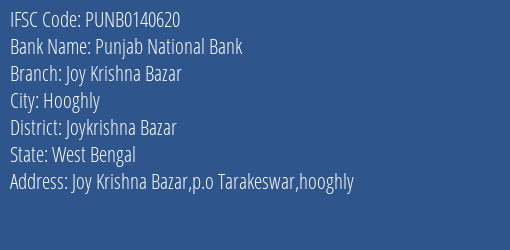 Punjab National Bank Joy Krishna Bazar Branch Joykrishna Bazar IFSC Code PUNB0140620