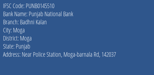 Punjab National Bank Badhni Kalan Branch Moga IFSC Code PUNB0145510