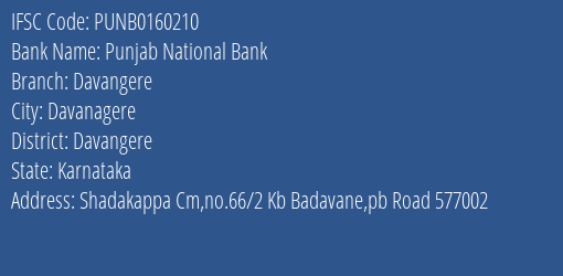Punjab National Bank Davangere Branch Davangere IFSC Code PUNB0160210