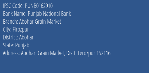 Punjab National Bank Abohar Grain Market Branch Abohar IFSC Code PUNB0162910