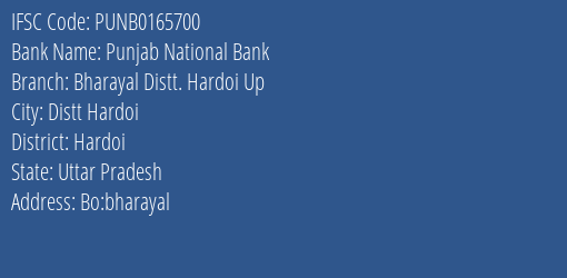 Punjab National Bank Bharayal Distt. Hardoi Up Branch, Branch Code 165700 & IFSC Code Punb0165700
