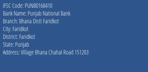 Punjab National Bank Bhana Distt Faridkot Branch Faridkot IFSC Code PUNB0168410