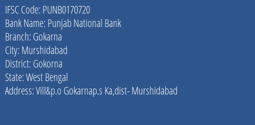 Punjab National Bank Gokarna Branch Gokorna IFSC Code PUNB0170720