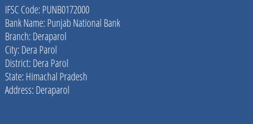 Punjab National Bank Deraparol Branch Dera Parol IFSC Code PUNB0172000
