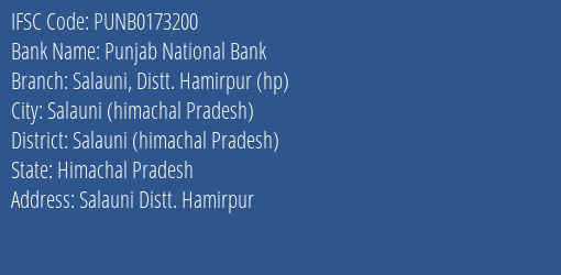 Punjab National Bank Salauni Distt. Hamirpur Hp Branch Salauni Himachal Pradesh IFSC Code PUNB0173200