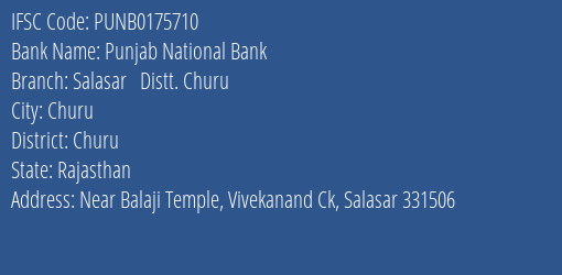Punjab National Bank Salasar Distt. Churu Branch Churu IFSC Code PUNB0175710