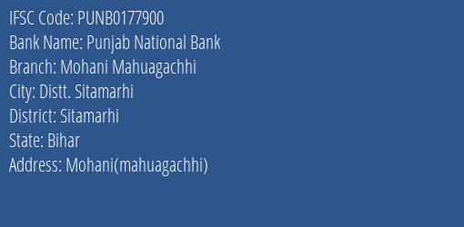 Punjab National Bank Mohani Mahuagachhi Branch Sitamarhi IFSC Code PUNB0177900