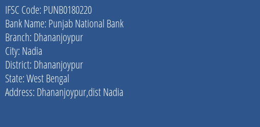 Punjab National Bank Dhananjoypur Branch Dhananjoypur IFSC Code PUNB0180220