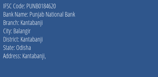 Punjab National Bank Kantabanji Branch Kantabanji IFSC Code PUNB0184620