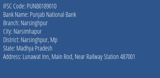 Punjab National Bank Narsinghpur Branch Narsinghpur Mp IFSC Code PUNB0189010