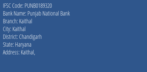 Punjab National Bank Kaithal Branch, Branch Code 189320 & IFSC Code Punb0189320