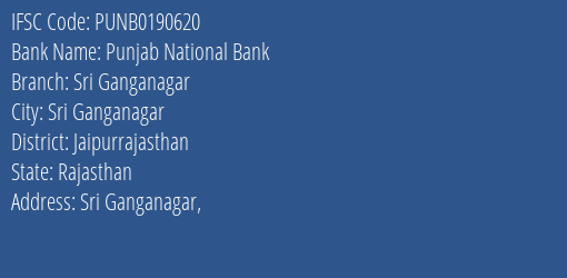 Punjab National Bank Sri Ganganagar Branch Jaipurrajasthan IFSC Code PUNB0190620