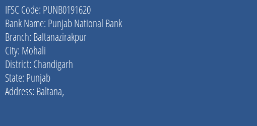 Punjab National Bank Baltanazirakpur Branch Chandigarh IFSC Code PUNB0191620
