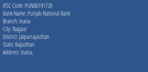 Punjab National Bank Inana Branch Jaipurrajasthan IFSC Code PUNB0191720