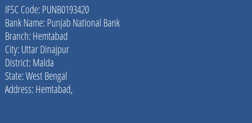 Punjab National Bank Hemtabad Branch Malda IFSC Code PUNB0193420