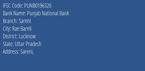 Punjab National Bank Sareni Branch, Branch Code 196320 & IFSC Code Punb0196320
