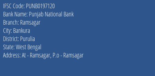 Punjab National Bank Ramsagar Branch Purulia IFSC Code PUNB0197120