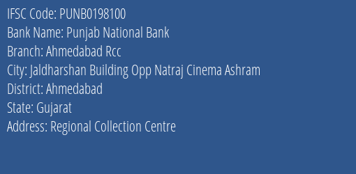 Punjab National Bank Ahmedabad Rcc Branch Ahmedabad IFSC Code PUNB0198100