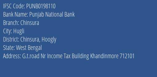 Punjab National Bank Chinsura Branch Chinsura Hoogly IFSC Code PUNB0198110
