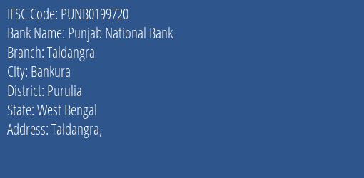 Punjab National Bank Taldangra Branch Purulia IFSC Code PUNB0199720