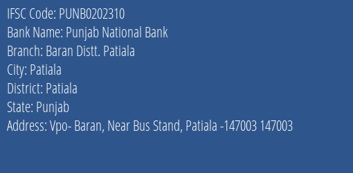 Punjab National Bank Baran Distt. Patiala Branch Patiala IFSC Code PUNB0202310