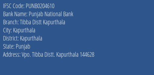 Punjab National Bank Tibba Distt Kapurthala Branch Kapurthala IFSC Code PUNB0204610