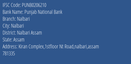Punjab National Bank Nalbari Branch Nalbari Assam IFSC Code PUNB0206210