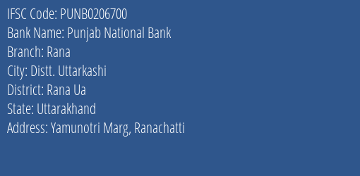 Punjab National Bank Rana Branch, Branch Code 206700 & IFSC Code Punb0206700
