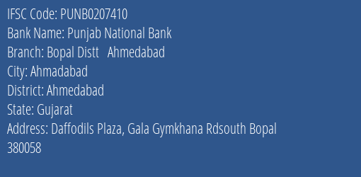 Punjab National Bank Bopal Distt Ahmedabad Branch Ahmedabad IFSC Code PUNB0207410
