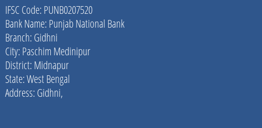 Punjab National Bank Gidhni Branch Midnapur IFSC Code PUNB0207520
