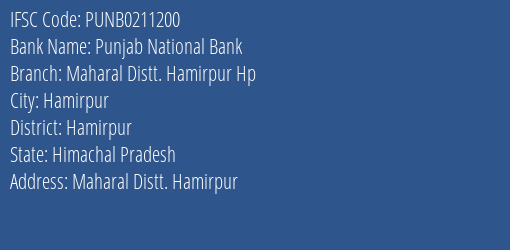 Punjab National Bank Maharal Distt. Hamirpur Hp Branch Hamirpur IFSC Code PUNB0211200