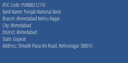 Punjab National Bank Ahmedabad Nehru Nagar Branch Ahmedabad IFSC Code PUNB0212110