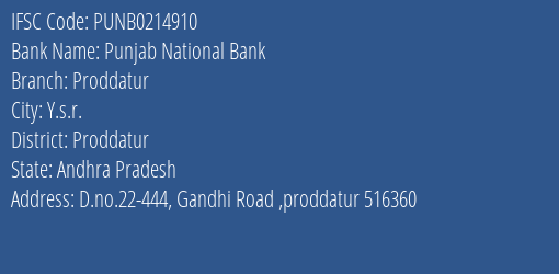 Punjab National Bank Proddatur Branch Proddatur IFSC Code PUNB0214910