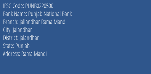 Punjab National Bank Jallandhar Rama Mandi Branch Jalandhar IFSC Code PUNB0220500
