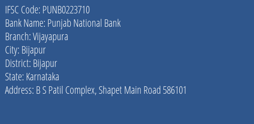 Punjab National Bank Vijayapura Branch Bijapur IFSC Code PUNB0223710