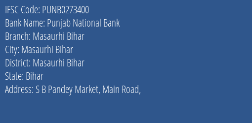 Punjab National Bank Masaurhi Bihar Branch Masaurhi Bihar IFSC Code PUNB0273400
