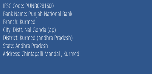 Punjab National Bank Kurmed Branch Kurmed Andhra Pradesh IFSC Code PUNB0281600