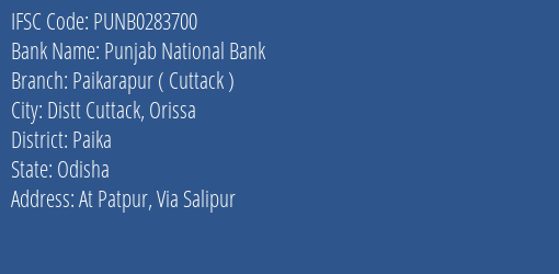 Punjab National Bank Paikarapur Cuttack Branch Paika IFSC Code PUNB0283700