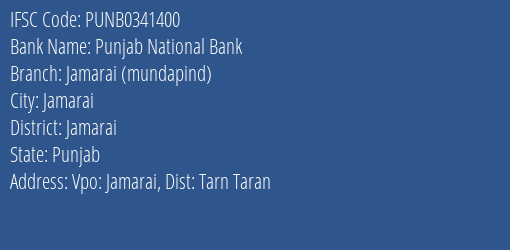 Punjab National Bank Jamarai Mundapind Branch Jamarai IFSC Code PUNB0341400