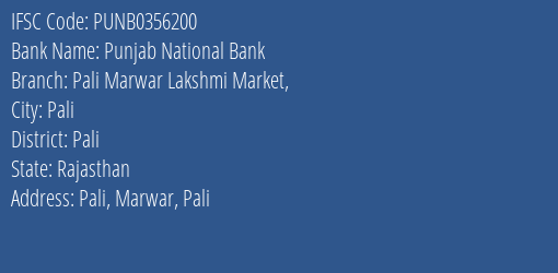 Punjab National Bank Pali Marwar Lakshmi Market Branch Pali IFSC Code PUNB0356200