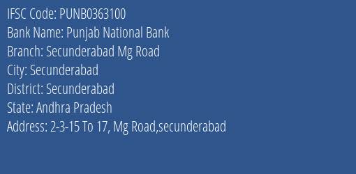 Punjab National Bank Secunderabad Mg Road Branch Secunderabad IFSC Code PUNB0363100